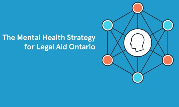 The Mental Health Strategy for Legal Aid Ontario